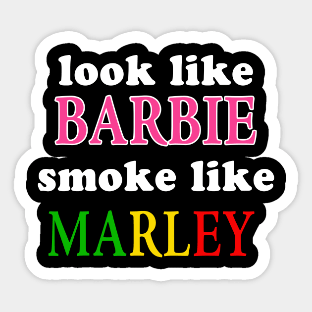 Look like barbie smoke like marley hoodie deals